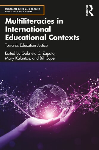 Multiliteracies in International Educational Contexts: Towards Education Justice (PDF/EPUB Version)
