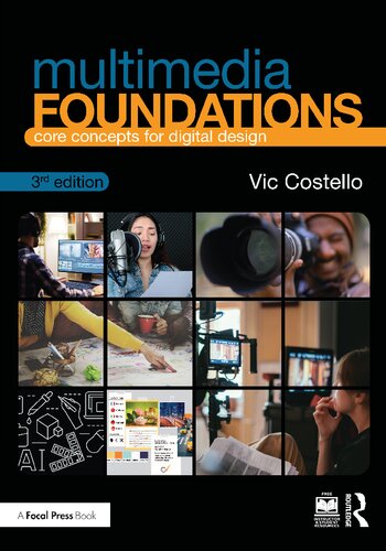 Multimedia Foundations: Core Concepts for Digital Design (PDF/EPUB Version)
