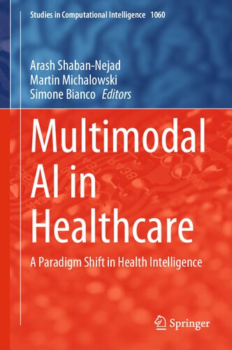 Multimodal AI in Healthcare. A Paradigm Shift in Health Intelligence (PDF/EPUB Version)
