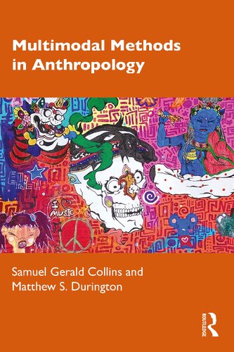 Multimodal Methods in Anthropology (PDF/EPUB Version)