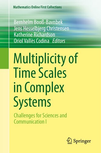 Multiplicity of Time Scales in Complex Systems: Challenges for Sciences and Communication I (Mathematics Online First Collections) (PDF/EPUB Version)
