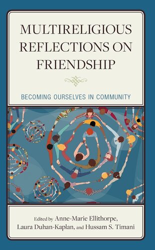 Multireligious Reflections on Friendship (PDF/EPUB Version)
