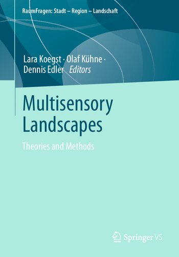 Multisensory Landscapes: Theories and Methods (PDF/EPUB Version)
