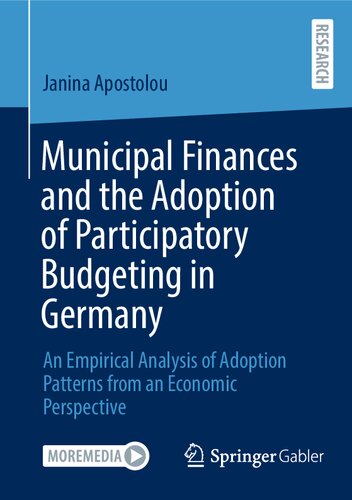 Municipal Finances and the Adoption of Participatory Budgeting in Germany: An Empirical Analysis of Adoption Patterns from an Economic Perspective (PDF/EPUB Version)