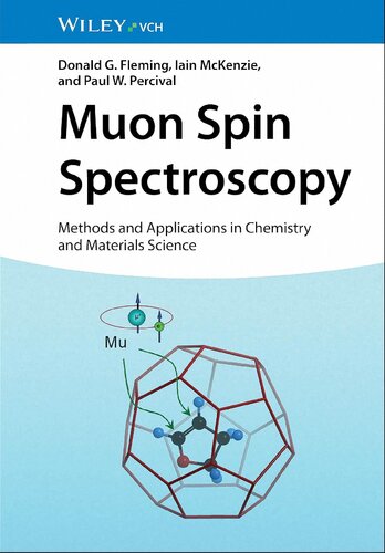 Muon Spin Spectroscopy. Methods and Applications in Chemistry and Materials Science (PDF/EPUB Version)
