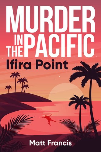 Murder in the Pacific: Ifira Point (PDF/EPUB Version)
