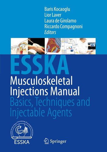 Musculoskeletal Injections Manual: Basics, Techniques and Injectable Agents (PDF/EPUB Version)
