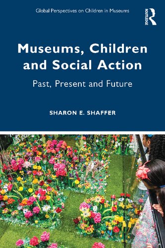 Museums, Children and Social Action (PDF/EPUB Version)