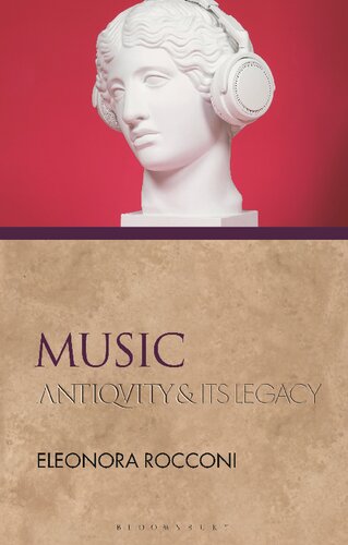 Music: Antiquity and Its Legacy (PDF/EPUB Version)
