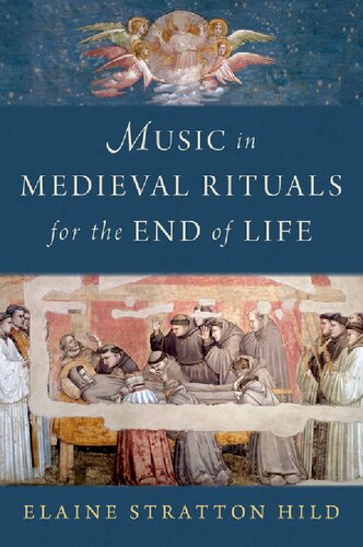 Music in Medieval Rituals for the End of Life (PDF/EPUB Version)