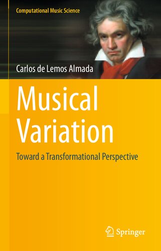 Musical Variation: Toward a Transformational Perspective (PDF/EPUB Version)
