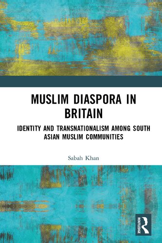 Muslim Diaspora in Britain (PDF/EPUB Version)