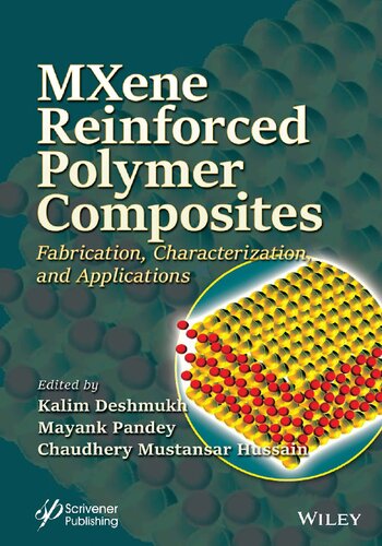 MXene Reinforced Polymer Composites: Fabrication, Characterization and Applications (PDF/EPUB Version)