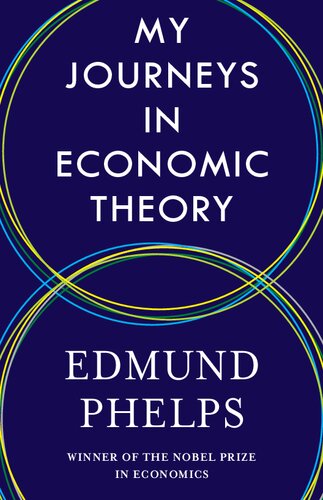 My Journeys in Economic Theory (PDF/EPUB Version)
