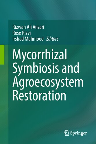 Mycorrhizal Symbiosis and Agroecosystem Restoration (PDF/EPUB Version)