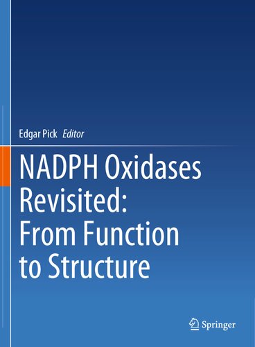 NADPH Oxidases Revisited: From Function to Structure (PDF/EPUB Version)
