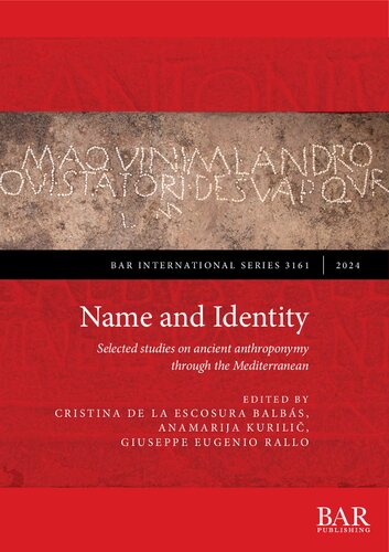 Name and Identity: Selected studies on ancient anthroponymy through the Mediterranean (PDF/EPUB Version)