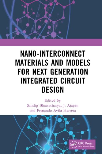 Nano-Interconnect Materials and Models for Next Generation Integrated Circuit Design (PDF/EPUB Version)
