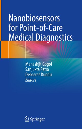 Nanobiosensors for point-of-care medical diagnostics (PDF/EPUB Version)
