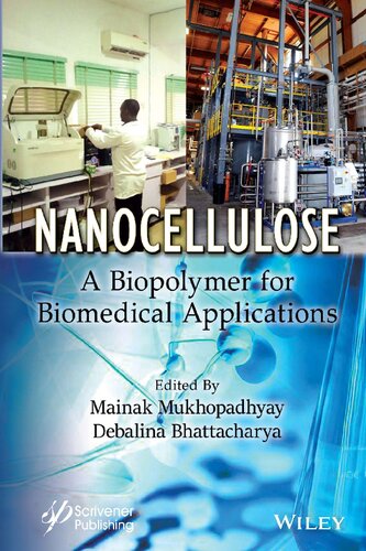 Nanocellulose: A Biopolymer for Biomedical Applications (PDF/EPUB Version)