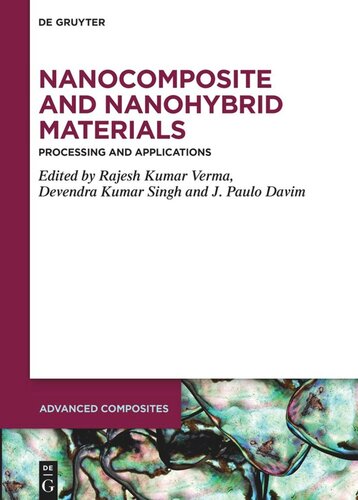 Nanocomposite and Nanohybrid Materials: Processing and Applications (PDF/EPUB Version)
