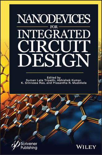 Nanodevices for Integrated Circuit Design : Nanodevices for Integrated Circuit Design (PDF/EPUB Version)

