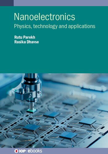 Nanoelectronics. Physics, technology and applications (PDF/EPUB Version)
