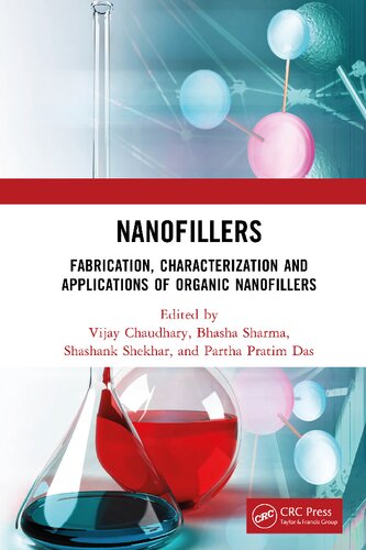 Nanofillers: Fabrication, Characterization and Applications of Organic Nanofillers (PDF/EPUB Version)