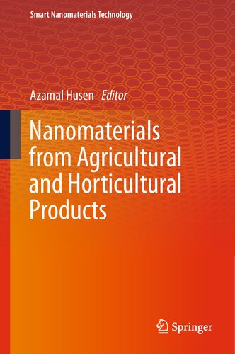 Nanomaterials from Agricultural and Horticultural Products (Smart Nanomaterials Technology) (PDF/EPUB Version)
