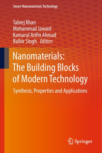Nanomaterials: The Building Blocks of Modern Technology: Synthesis, Properties and Applications (Smart Nanomaterials Technology) (PDF/EPUB Version)
