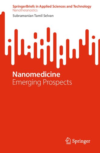 Nanomedicine: Emerging Prospects (PDF/EPUB Version)
