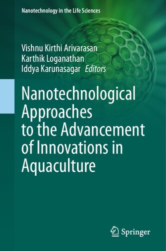 Nanotechnological Approaches to the Advancement of Innovations in Aquaculture (PDF/EPUB Version)
