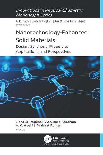Nanotechnology-Enhanced Solid Materials: Design, Synthesis, Properties, Applications, and Perspectives (PDF/EPUB Version)