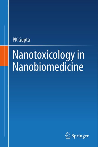 Nanotoxicology in Nanobiomedicine (PDF/EPUB Version)

