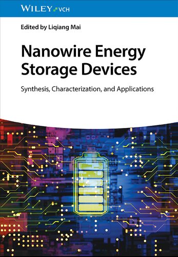 Nanowire Energy Storage Devices: Synthesis, Characterization and Applications (PDF/EPUB Version)