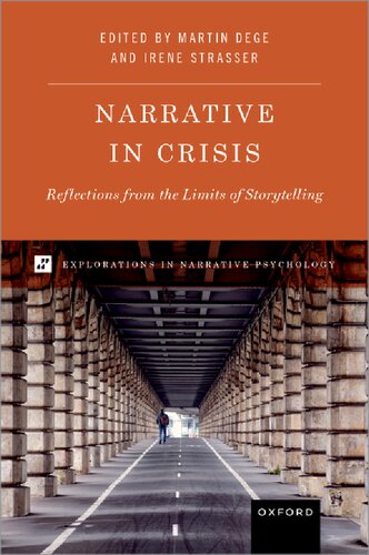Narrative in Crisis: Reflections from the Limits of Storytelling (Explorations in Narrative Psychology) (PDF/EPUB Version)