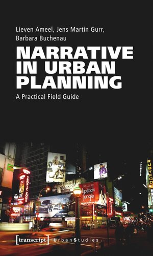 Narrative in Urban Planning: A Practical Field Guide (PDF/EPUB Version)
