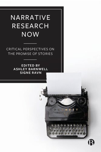 Narrative Research Now: Critical Perspectives on the Promise of Stories (PDF/EPUB Version)