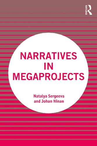 Narratives in Megaprojects (PDF/EPUB Version)
