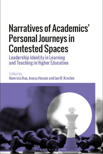 Narratives of Academics’ Personal Journeys in Contested Spaces: Leadership Identity in Learning and Teaching in Higher Education (PDF/EPUB Version)
