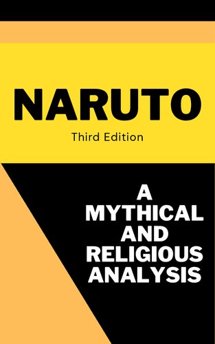 Naruto: A Mythical and Religious Analysis (PDF/EPUB Version)