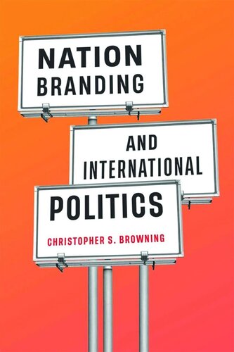 Nation Branding and International Politics (PDF/EPUB Version)
