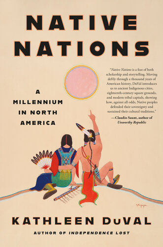 Native Nations: A Millennium in North America (PDF/EPUB Version)