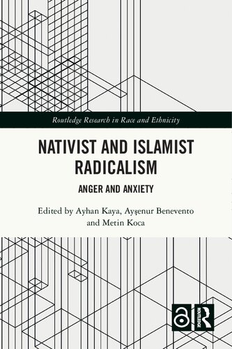 Nativist and Islamist Radicalism: Anger and Anxiety (PDF/EPUB Version)
