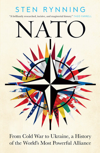 NATO: From Cold War to Ukraine, a History of the World's Most Powerful Alliance (PDF/EPUB Version)