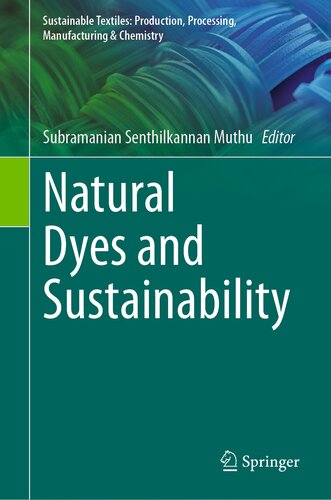 Natural Dyes and Sustainability (PDF/EPUB Version)