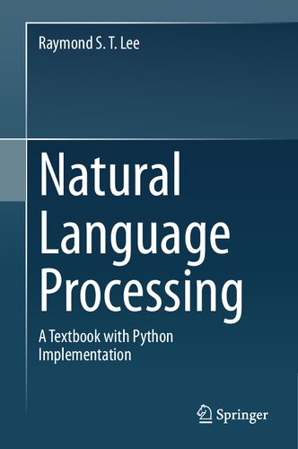 Natural Language Processing. A Textbook with Python Implementation (PDF/EPUB Version)