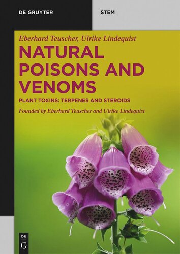 Natural Poisons and Venoms. Volume 1. Plant Toxins: Terpenes and Steroids (PDF/EPUB Version)
