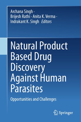 Natural Product Based Drug Discovery Against Human Parasites: Opportunities and Challenges (PDF/EPUB Version)
