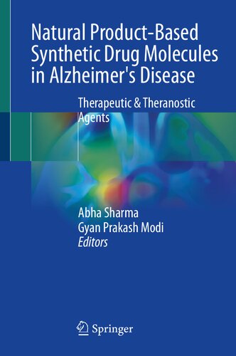 Natural Product-based Synthetic Drug Molecules in Alzheimer's Disease: Therapeutic & Theranostic Agents (PDF/EPUB Version)

